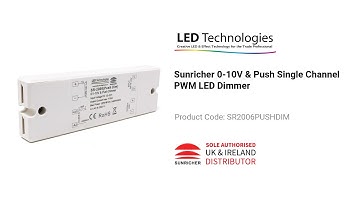 Sunricher 0-10V & Push Single Channel PWM LED Dimmer
