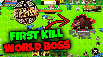 HOW TO KILL A WORLD BOSS // ANOTHER DUNGEON GUIDE