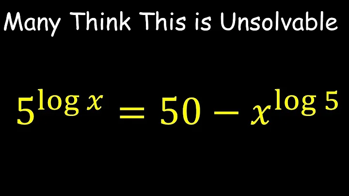 Seemingly Unsolvable Exponential Equation Involving Log || 5^logx = 50 - (x^log5) ||