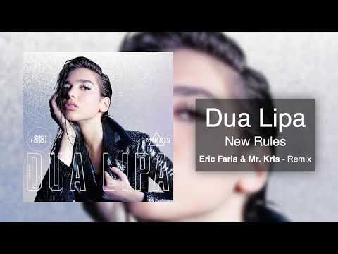 Eric Faria & Mr. Kris - Remix - Dua Lipa - New Rules