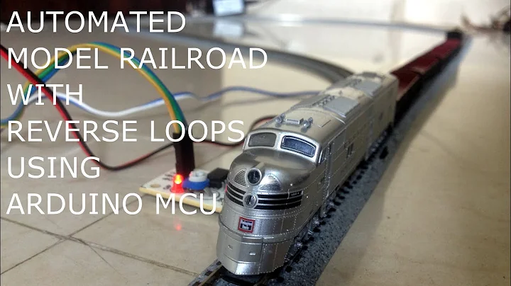 Automated Model Railroad with Reverse Loops | Arduino Model Railroad Automation
