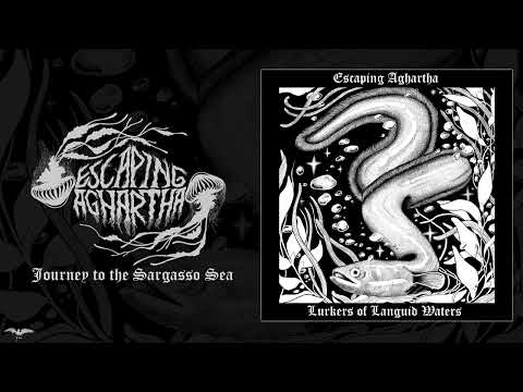 ESCAPING AGHARTHA - Journey to the Sargasso Sea [Blackened Doom Metal]