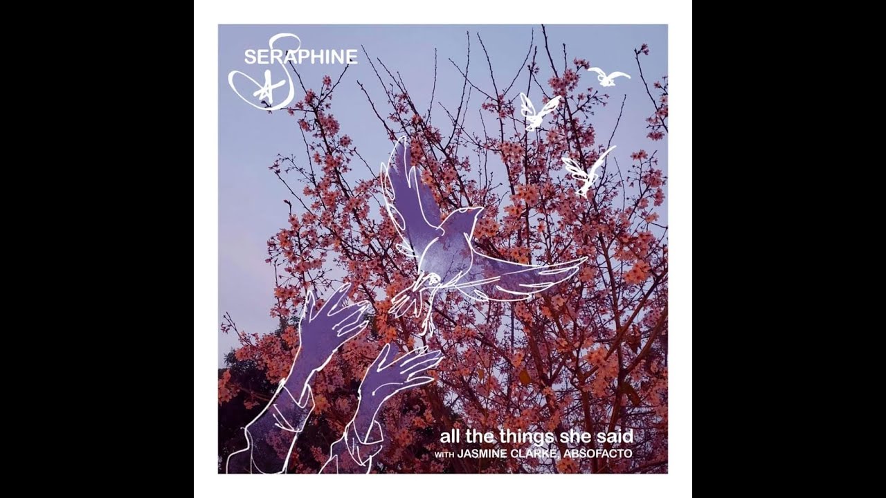 Seraphine   all the things she said taTu cover with  Jasmine Clarke ABSOFACTO   Audio