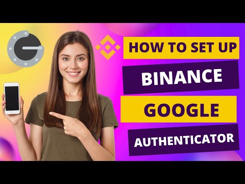 How to Set Up Binance Google Authenticator   (EASY GUIDE)