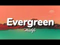 Evergreen (Lyrics) - Westlife