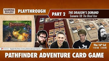Pathfinder Adventure Card Game Playthrough Part 2: Dragon