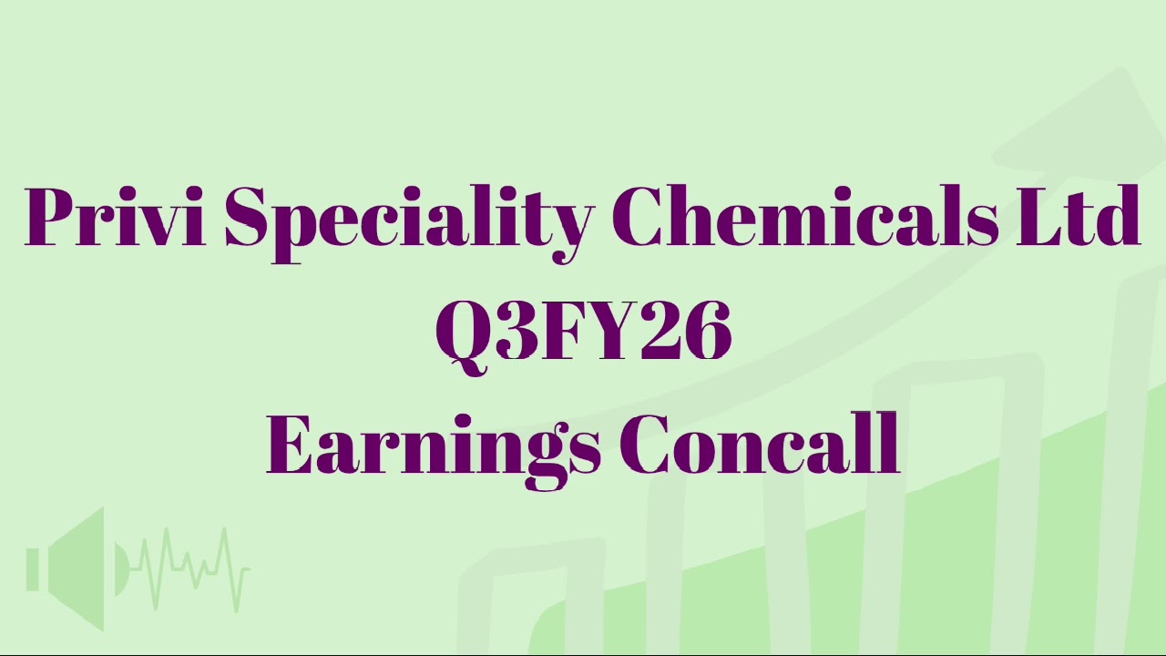 Privi Speciality Chemicals LTD | Q3FY26 EARNINGS CONCALL 