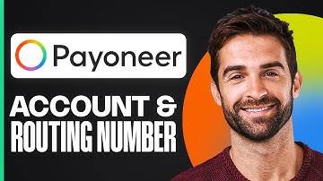 How to Find Payoneer Account Number & Routing Number | Full Guide 2025