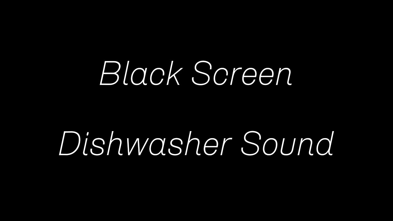 Dishwasher SoundSleep Sound YouTube