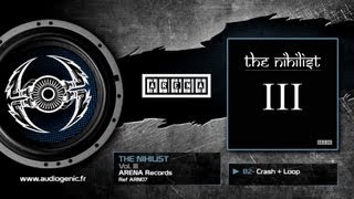 THE NIHILIST - B2 - Crash Loop - VOL. III - ARN07
