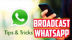 TIPS DAN TRIK WHATSAPP BROADCAST ATAU SIARAN BARU - Durasi: 2.51. 