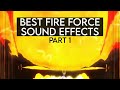 Best fire force sound effects compilation part 1