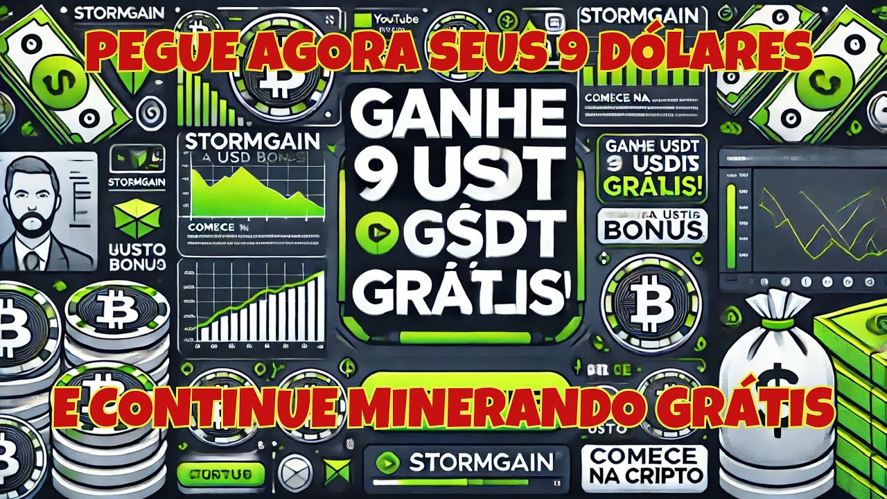 💸 Ganhe 9 U$D Agora Grátis na StormGain com Mineração e Negociação em Cripto! 🚀