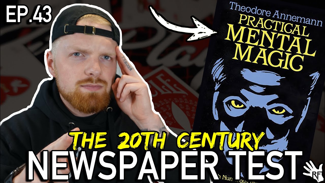 The 20th Century Newspaper Test | Practical Mental Magic EP.43
