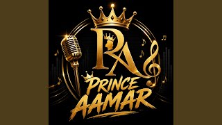 My foreigner - Prince Aamar