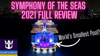 We Sailed the World’s Largest Cruise Ship | Royal Caribbean Symphony of the Seas (Our Honest Review)
