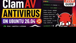 ClamAV Antivirus on Ubuntu 26.04 | Full Installation & Security Setup Guide (2026)