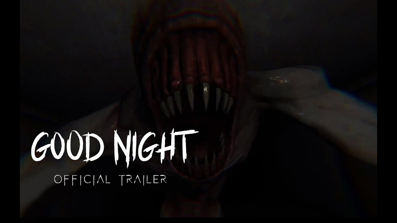 GoodNight Official Trailer
