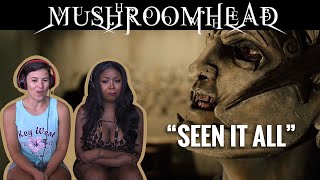 MUSHROOMHEAD - "Seen It All" - Reaction