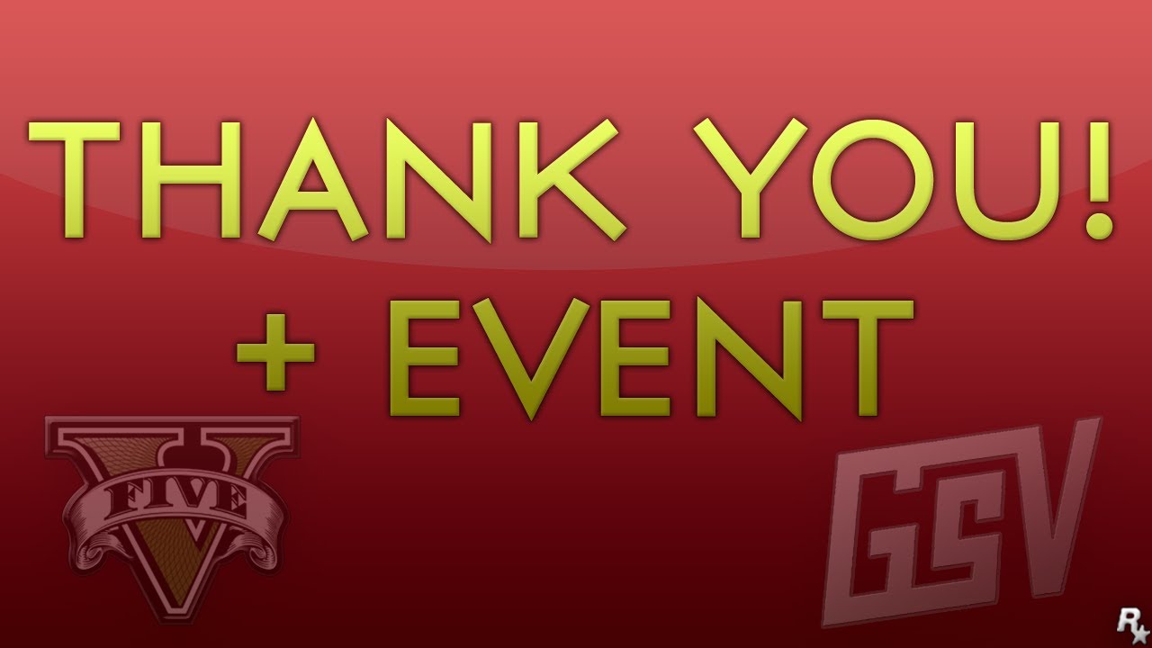 Thank you! + Multiplayer event!