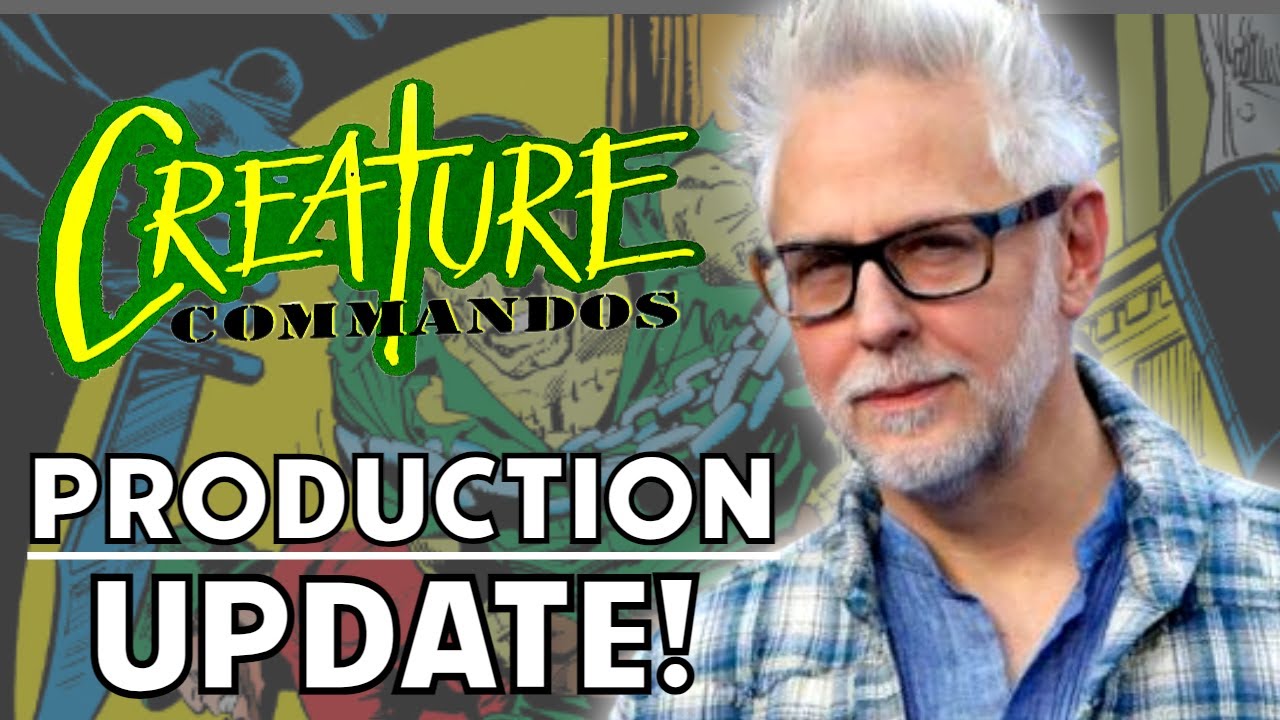James Gunn CREATURE COMMANDOS Update! Teaser Trailer Soon? DCU News ...