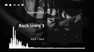 Rock Intro 3 – Audionautix 🎵 (Free Copyright Premium) ⭐