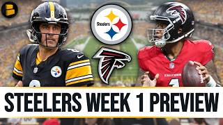 Steelers vs. Falcons Week 1 Preview - Keys To Victory & Score Prediction | How To Avoid The Upset