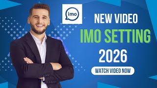 ইমুর সকল A to Z সেটিংস। imo best settings 2026. imo all setting. setting and Tricks.