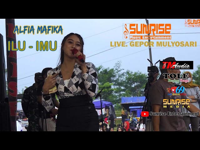 ALFIA MAFIKA | ILU IMU | SUNRISE MUSIC ENTERTAINMENT | LIVE GEPOR MULYOSARI SUKOREJO KENDAL class=