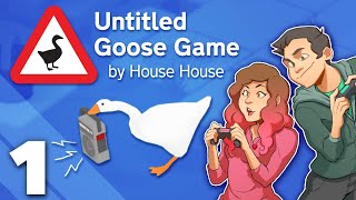Untitled Goose Game - #1 - HONK