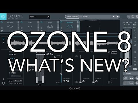 iZotope OZONE 8 | What's New? Overview of New Features!