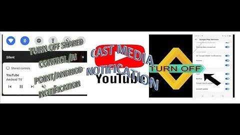 TURN OFF SHARED CONTROL NOTIFICATION | CAST MEDIA NOTIFICATION | ANDROID TV NOTIFICATION