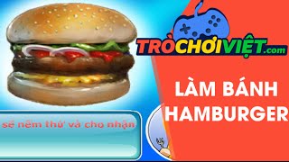 Game làm bánh hamburger - Video hướng dẫn cách chơi game screenshot 5
