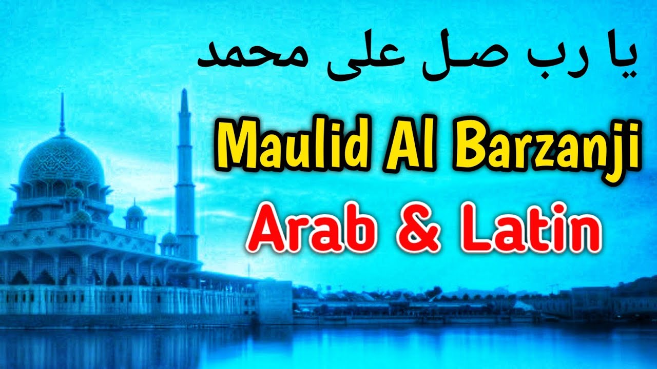 MAULID DIBA� Sholawat Nabi Al Barzanji Arab Latin MAULID DIBA� Sholawat Nabi Al Barzanji Arab Latin