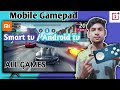 Mobile as gamepad on mi tv  mobile ko gamepad kaise banaye mobile gamepad bluetooth gamepad