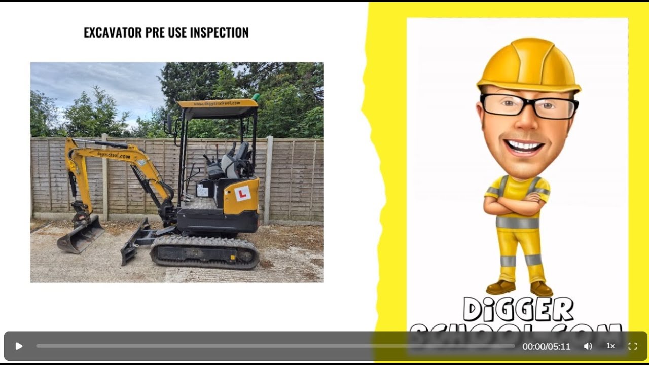 Excavator Pre Use Inspection - Digger School