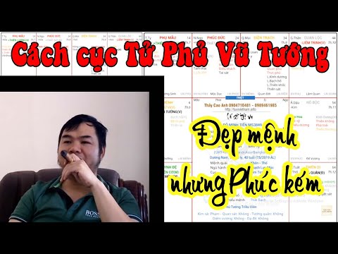 Video Cách cục Tử Phủ Vũ Tướng đẹp mệnh nhưng Phúc kém thì... - youtube