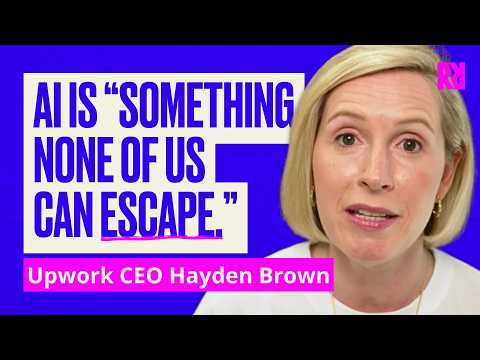 What the jobs report doesn't tell you about AI & the workforce (with Upwork CEO Hayden Brown)