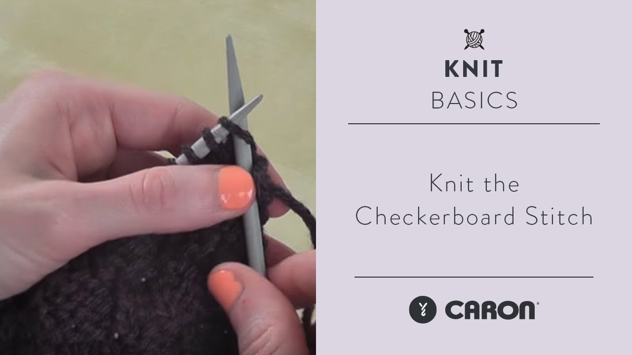 Knit the Checkerboard Stitch - YouTube