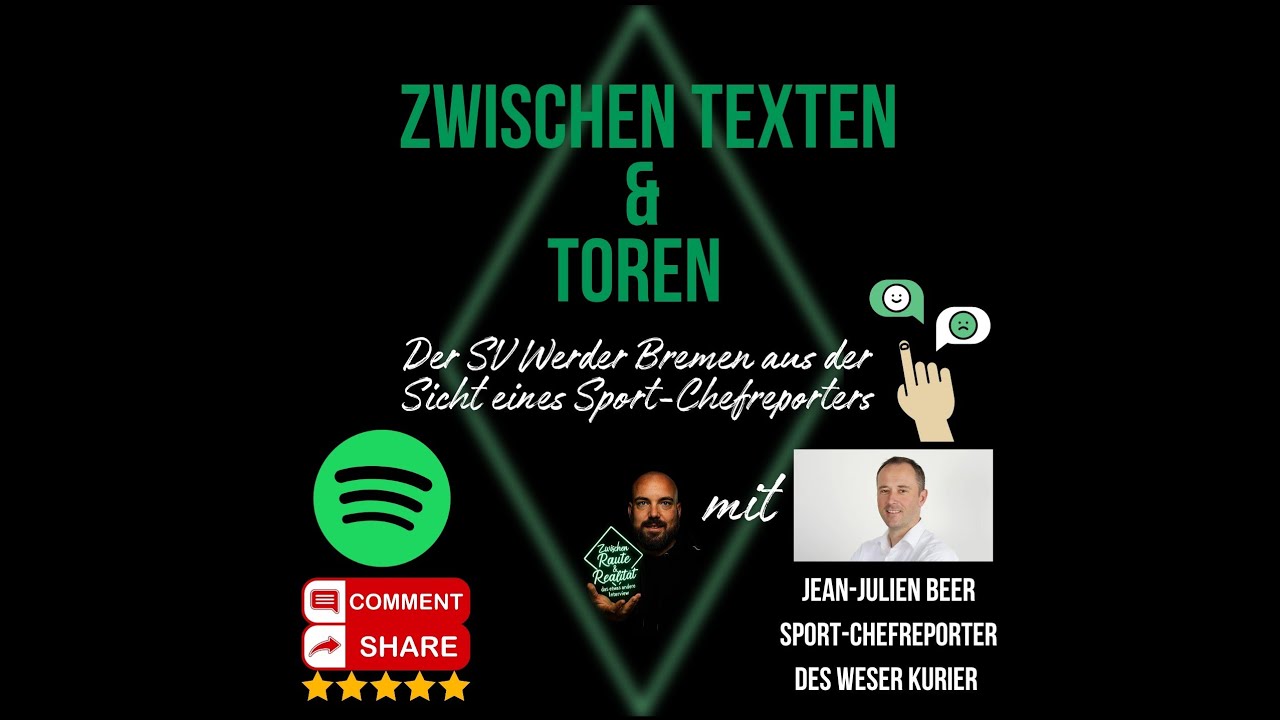 SPEZIALFOLGE-Zwischen Raute&Realität-Gast:Jean-Julien "JJ" Beer, Sport-Chefreporter des WESER-KURIER