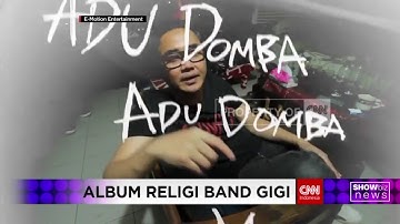 Gigi Daur Ulang Lagu Rhoma Irama "Adu Domba"