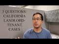 5 Questions - California Landlord Tenant - The Law Offices of Andy I. Chen