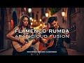 Oud Meets Flamenco Exotic Fusion Of Arabic Oud Flamenco Rumba Spanish Guitar Playlist 