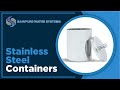 Stainless steel containers  sanipure water systems