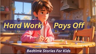 Hard Work PAYS OFF: Mark In Art Competition| English Stories For Kids| Bedtime Stories For Kids