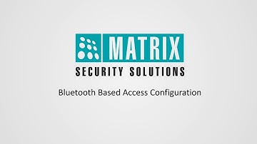 Bluetooth Based Access Configuration