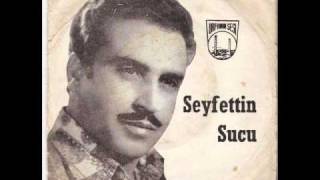 Seyfettin Sucu - Ölsem Sebebim Sensin