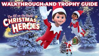 The Elf on the Shelf: Christmas Heroes – Walkthrough | Trophy Guide | Achievement Guide