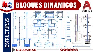 Bloques Dinámicos para el desarrollo de COLUMNAS (Estructuras)