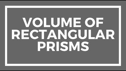 Chapter 10, Lesson 1 - Volume of Rectangular Prisms
